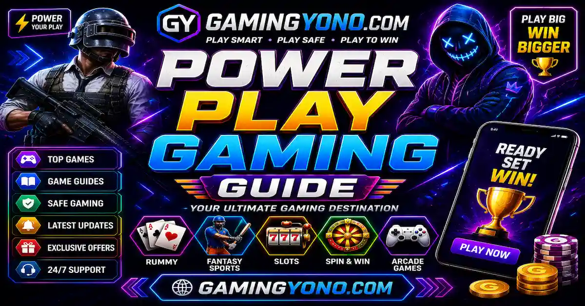 Power Play Gaming Guide