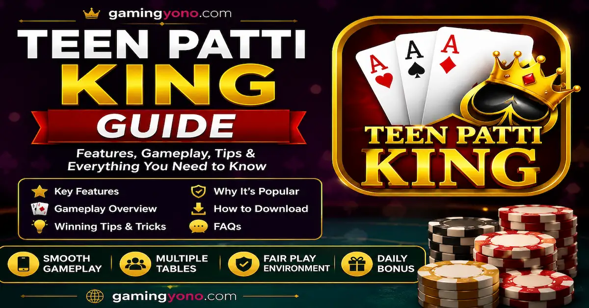Teen Patti King Guide