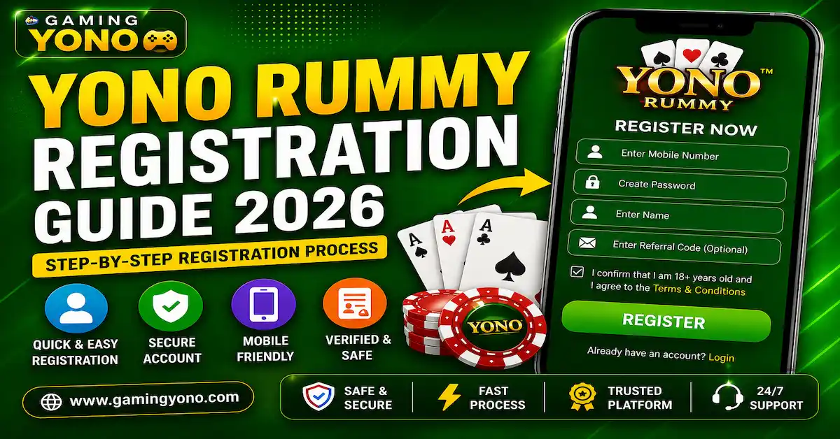 Yono Rummy Registration Guide